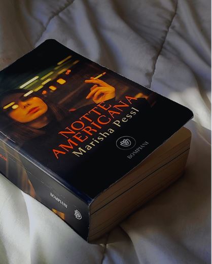«Notte americana» di Marisha Pessl